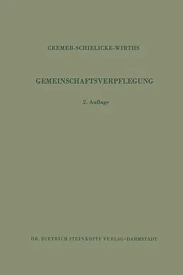 E-Book (pdf) Gemeinschaftsverpflegung von H.D. Cremer, R. Schielicke, W. Wirths