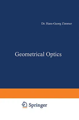 E-Book (pdf) Geometrical Optics von H. G. Zimmer
