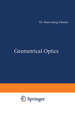 Couverture cartonnée Geometrical Optics de H. G. Zimmer