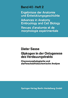 E-Book (pdf) Glykogen in der Ontogenese des Verdauungstrakts von D. Sasse