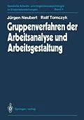 E-Book (pdf) Gruppenverfahren der Arbeitsanalyse und Arbeitsgestaltung von Jürgen Neubert, Rolf Tomczyk
