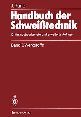 E-Book (pdf) Handbuch der Schweißtechnik von Jürgen Ruge