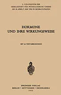 E-Book (pdf) Hormone und ihre Wirkungsweise von G. Koller, H. E. Voss, H. Tuchmann-Duplessis