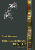 E-Book (pdf) Klassische und molekulare Genetik von Carsten Bresch, R. Hausmann
