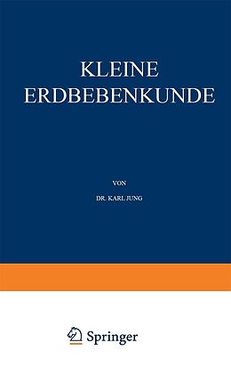 E-Book (pdf) Kleine Erdbebenkunde von Karl Jung