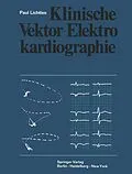 E-Book (pdf) Klinische Vektor-Elektrokardiographie von P. Lichtlen