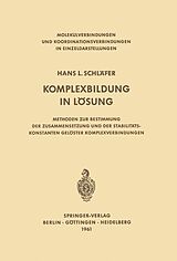 E-Book (pdf) Komplexbildung in Lösung von Hans L. Schläfer