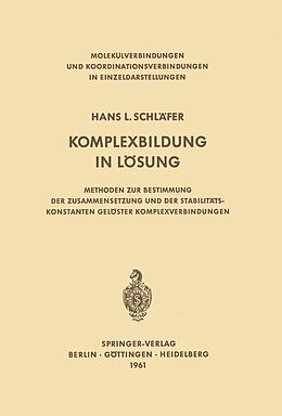 E-Book (pdf) Komplexbildung in Lösung von Hans L. Schläfer