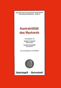 E-Book (pdf) Thema: Kontraktilität des Myokards von R. Thauer, K. Pleschka