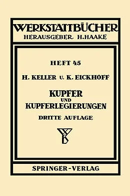 E-Book (pdf) Kupfer und Kupferlegierungen von H. Keller, K. Eickhoff