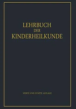 E-Book (pdf) Lehrbuch der Kinderheilkunde von Rudolf Degkwitz, E. Glanzmann, F. Goebel
