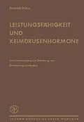 E-Book (pdf) Leistungsfähigkeit und Keimdrüsenhormone von H. Dünker