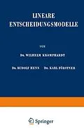 E-Book (pdf) Lineare Entscheidungsmodelle von Wilhelm Kromphardt, Rudolf Henn, Karl Förstner