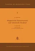 E-Book (pdf) Magnetische Kernresonanz und Chemische Struktur von H. Strehlow