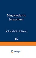 E-Book (pdf) Magnetoelastic Interactions von William F. Jr. Brown
