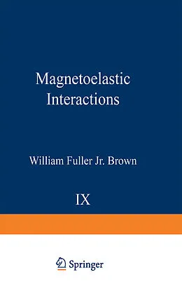 E-Book (pdf) Magnetoelastic Interactions von William F. Jr. Brown