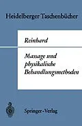 E-Book (pdf) Massage und physikalische Behandlungsmethoden von Wilhelm Reinhard