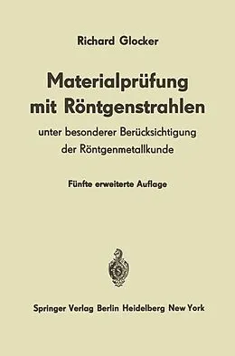 E-Book (pdf) Materialprüfung mit Röntgenstrahlen von Richard Glocker