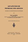 E-Book (pdf) Metaphysische Probleme der Medizin von P. Matussek