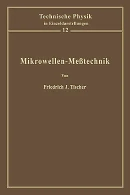 E-Book (pdf) Mikrowellen-Meßtechnik von F. J. Tischer