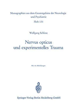 E-Book (pdf) Nervus opticus und experimentelles Trauma von W. Schlote