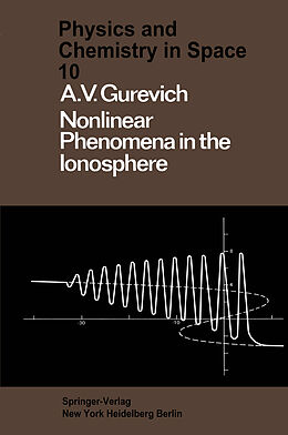 Kartonierter Einband Nonlinear Phenomena in the Ionosphere von A. Gurevich