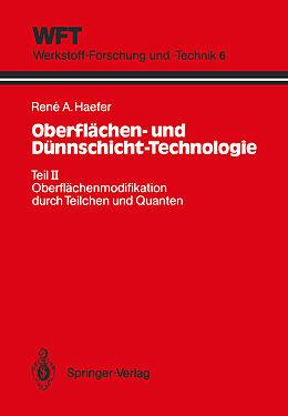 E-Book (pdf) Oberflächen- und Dünnschicht-Technologie von Rene A. Haefer