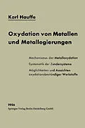 E-Book (pdf) Oxydation von Metallen und Metallegierungen von Karl Hauffe