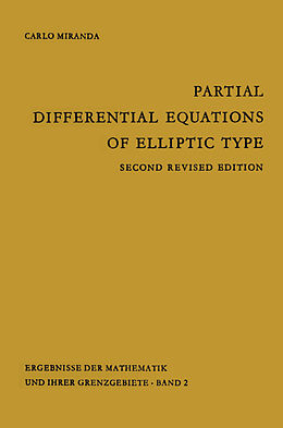Kartonierter Einband Partial Differential Equations of Elliptic Type von C. Miranda