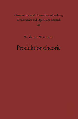 Kartonierter Einband Produktionstheorie von W. Wittmann