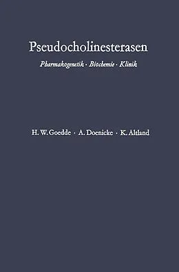 E-Book (pdf) Pseudocholinesterasen von Heinz Werner Goedde, Alfred Doenicke, Klaus Altland