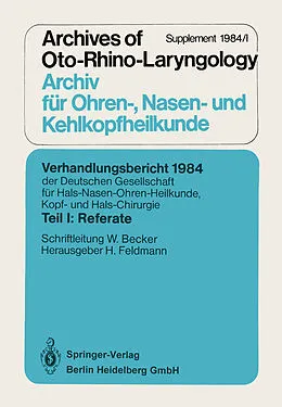 E-Book (pdf) Verhandlungsbericht 1984 der Deutschen Gesellschaft für Hals- Nasen- Ohren-Heilkunde, Kopf- und Hals-Chirurgie von 
