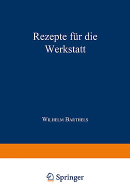 E-Book (pdf) Rezepte für die Werkstatt von W. Barthels