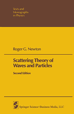 Kartonierter Einband Scattering Theory of Waves and Particles von R. G. Newton