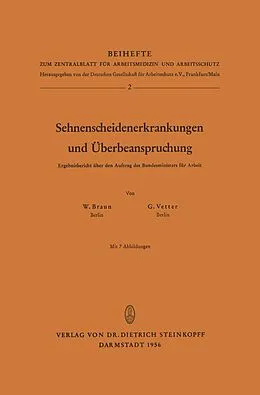 E-Book (pdf) Sehnenscheidenerkrankungen und Überbeanspruchung von W. Braun, G. Vetter