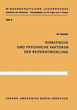 E-Book (pdf) Somatische und psychische Faktoren der Reifeentwicklung von M. Schmidt