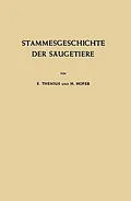 E-Book (pdf) Stammesgeschichte der Säugetiere von E. Thenius, H. Hofer