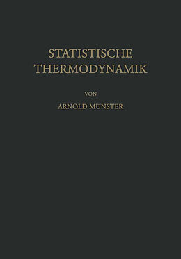 Kartonierter Einband Statistische Thermodynamik von A. Münster