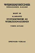 E-Book (pdf) Stufengetriebe an Werkzeugmaschinen von H. Rögnitz