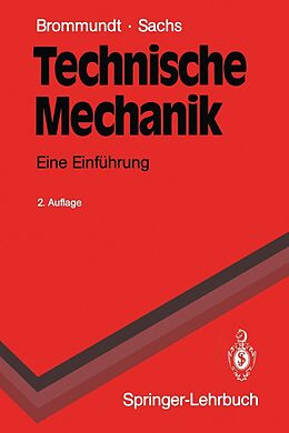 E-Book (pdf) Technische Mechanik von Eberhard Brommundt, Gottfried Sachs