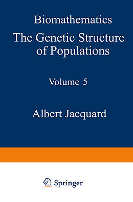 Kartonierter Einband The Genetic Structure of Populations von A. Jacquard