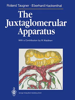 E-Book (pdf) The Juxtaglomerular Apparatus von Roland Taugner, Eberhard Hackenthal