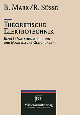 Kartonierter Einband Theoretische Elektrotechnik von Roland Süße, Marx