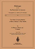 E-Book (pdf) Time Pattern of Ionizing Radiation in Balloon Altitudes in High Latitudes von G. Pfotzer, A. Ehmert, E. Keppler