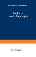 E-Book (pdf) Topics in m-adic Topologies von Silvio Greco, Paolo Salmon