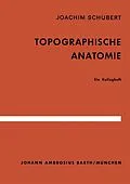 E-Book (pdf) Topographische Anatomie von J. Schubert
