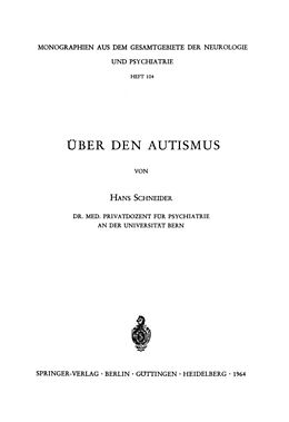 E-Book (pdf) Über den Autismus von H. Schneider