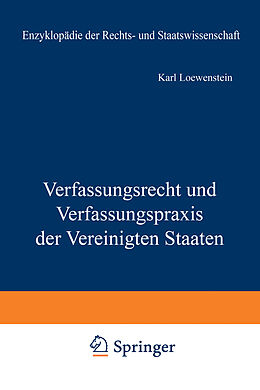 E-Book (pdf) Verfassungsrecht und Verfassungspraxis der Vereinigten Staaten von K. Loewenstein