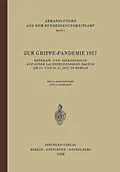 E-Book (pdf) Zur Grippe-Pandemie 1957 von F. O. Höring, E. Eggert, G. Henneberg
