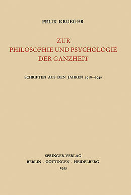 E-Book (pdf) Zur Philosophie und Psychologie der Ganzheit von Felix Krueger
